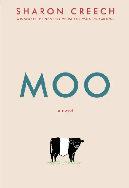 Moo A Novel by Sharon Creech 