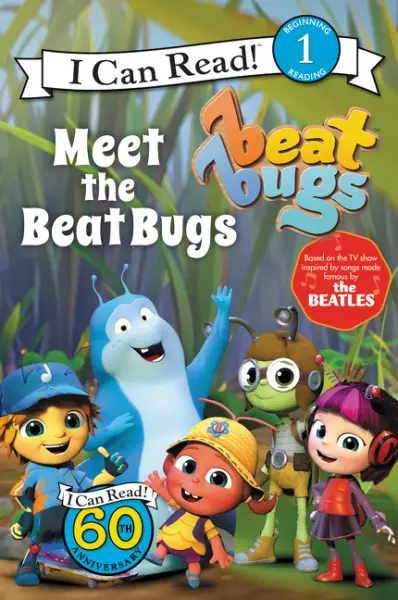 I Can Read Level 1 Beat Bugs: Meet the Beat Bugs by Anne Lamb 