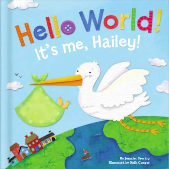 Hello World! Personalized Board Book for Baby!