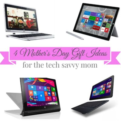 Gift Ideas for the Tech Savvy Mom