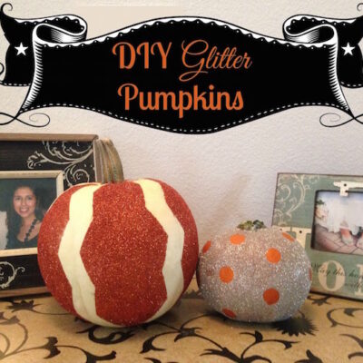 DIY Glitter Pumpkins