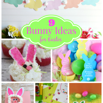 9 Bunny Ideas for Easter