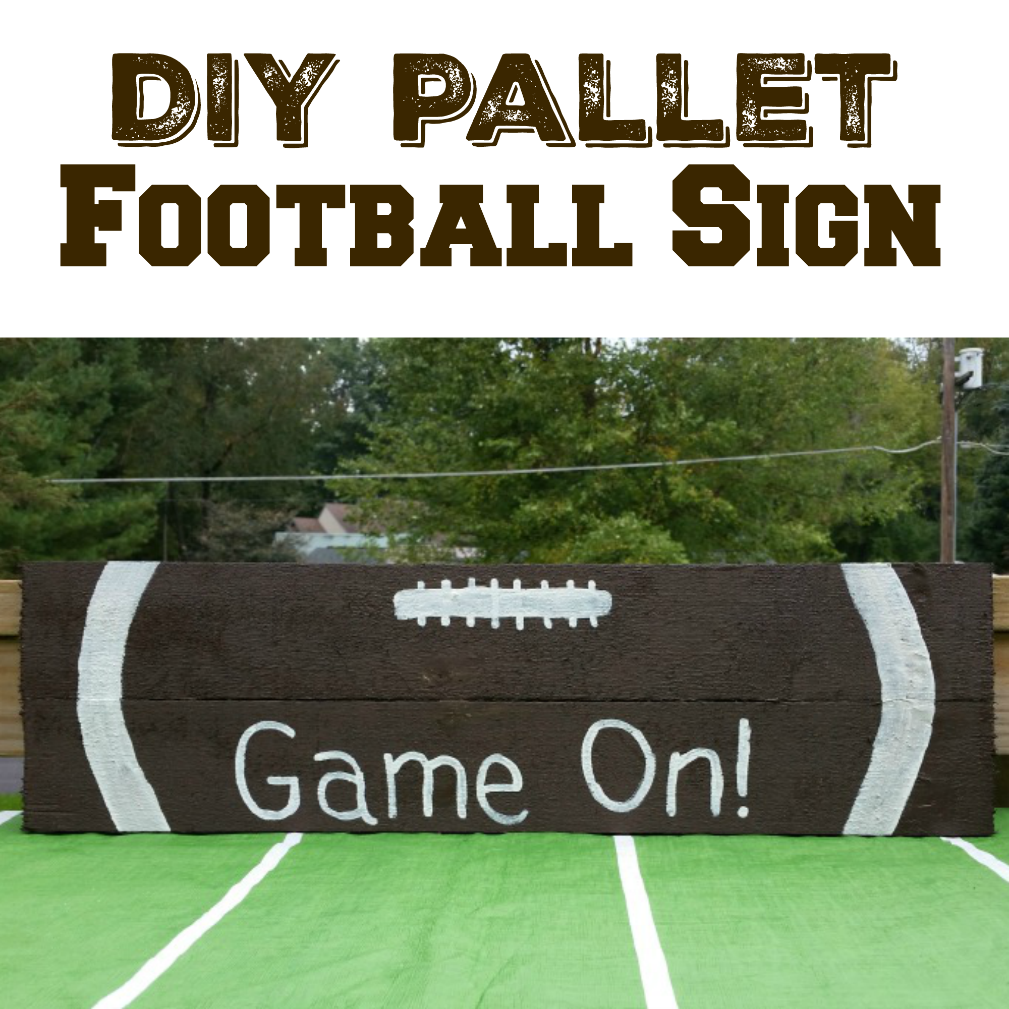 DIY Pallet Football Sign