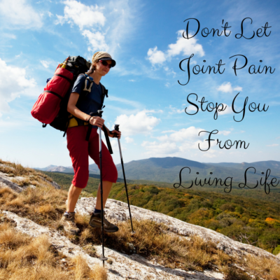 don't Let Joint Pain Stop You