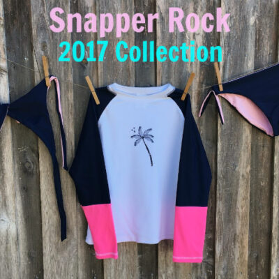 Adorable & Stylish 2017 Snapper Rock Collection