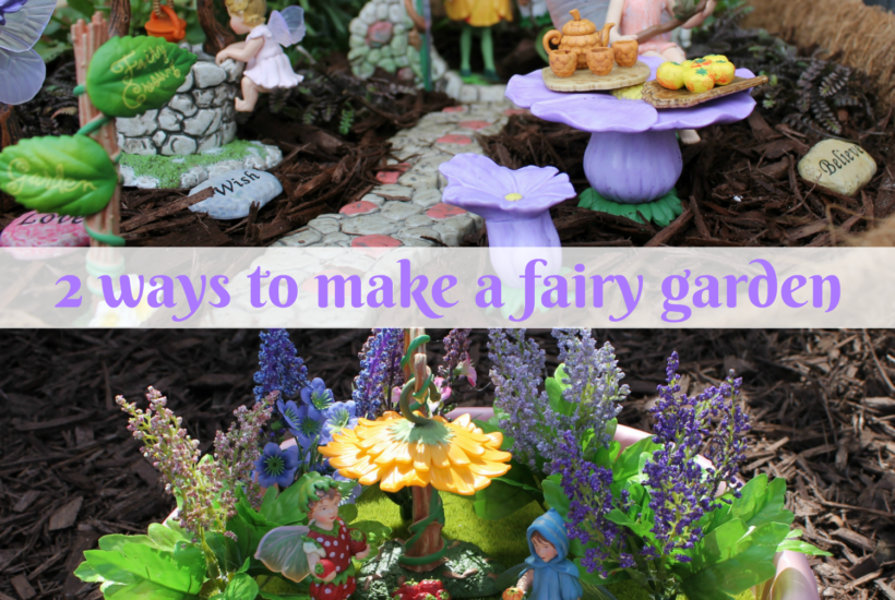 Two Ways to Make a Fairy Garden
