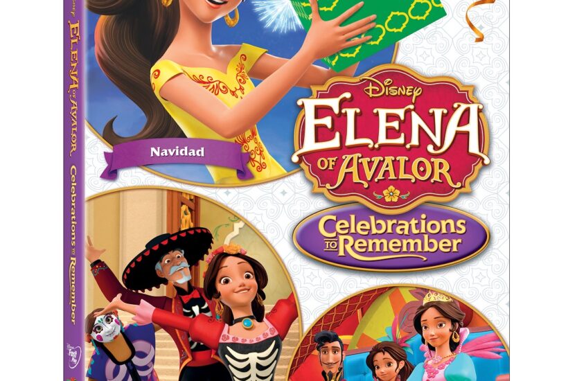 Disney’s Elena of Avalor Celebrations to Remember Now on DVD