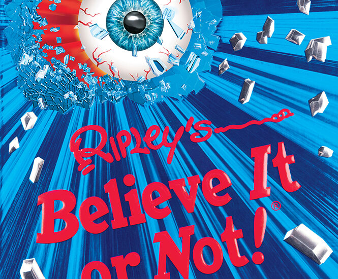 Ripley’s Believe It or Not! Shatter Your Senses! is NOW ON SALE