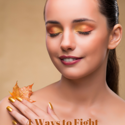 4 Ways to Fight Dry Skin This Fall