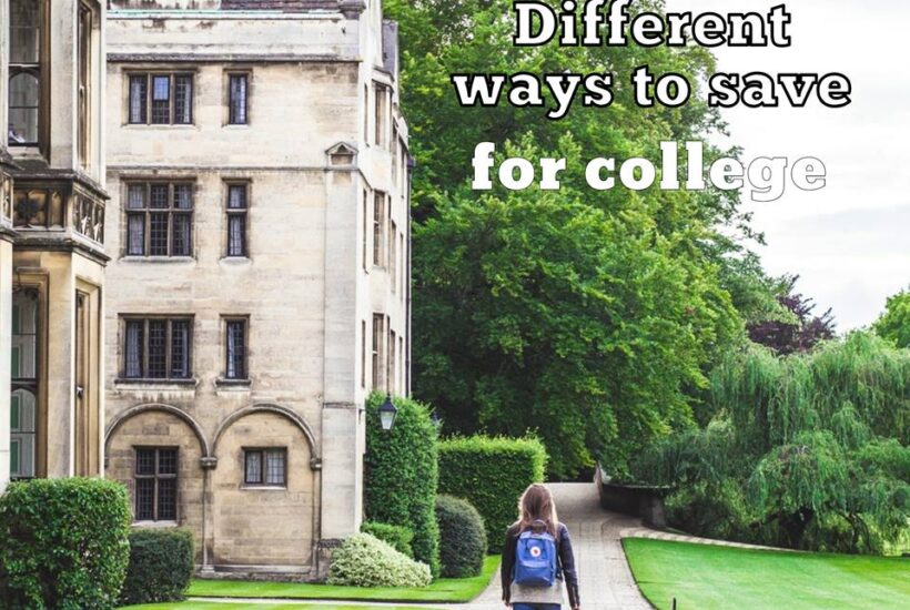 Different Ways to Save for College