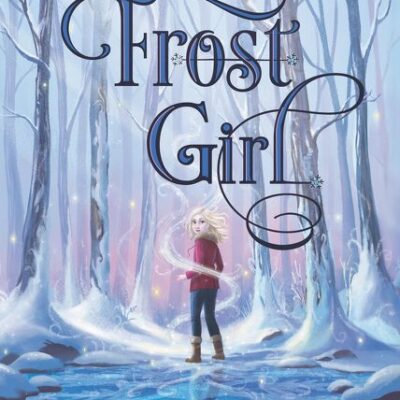 The Lost Frost Girl by Amy Wilson