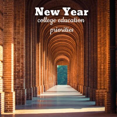 New Year College Education Priorities