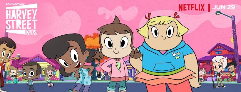 A Netflix Original Series: Harvey Street Kids from DreamWorks