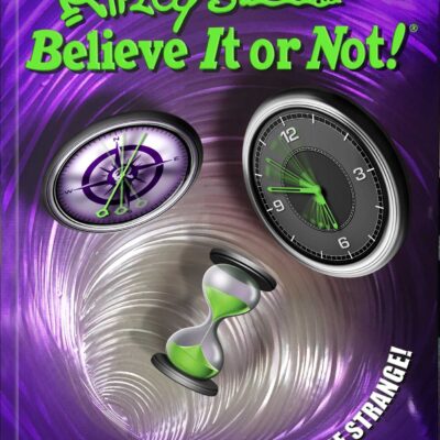 Ripley's Believe It or Not! A Century of Strange!
