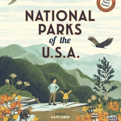 National Parks of the USA by Kate Siber