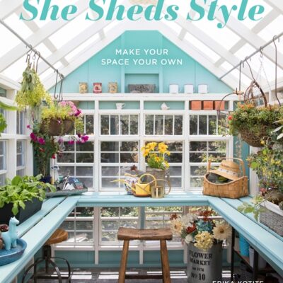 She Sheds Style