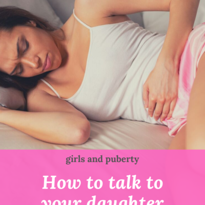 how to talk to your daughter about her period