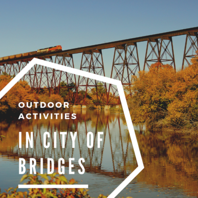 outdoor activities in city of bridges