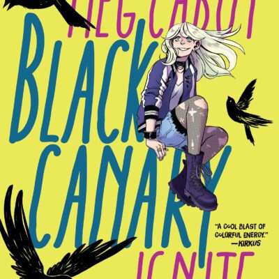 Black Canary: Ignite (Graphic Novel Review)