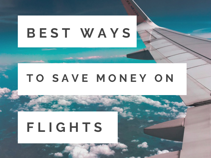 Best Way to Save on Flights