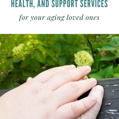 Support Services for Your Aging Loved One