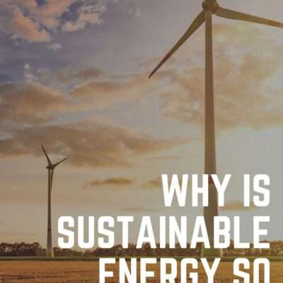 why is sustainable energy so important