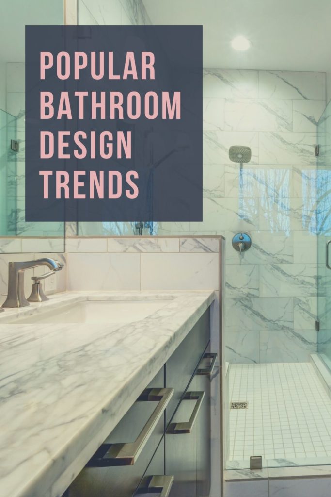 popular bathroom design trends