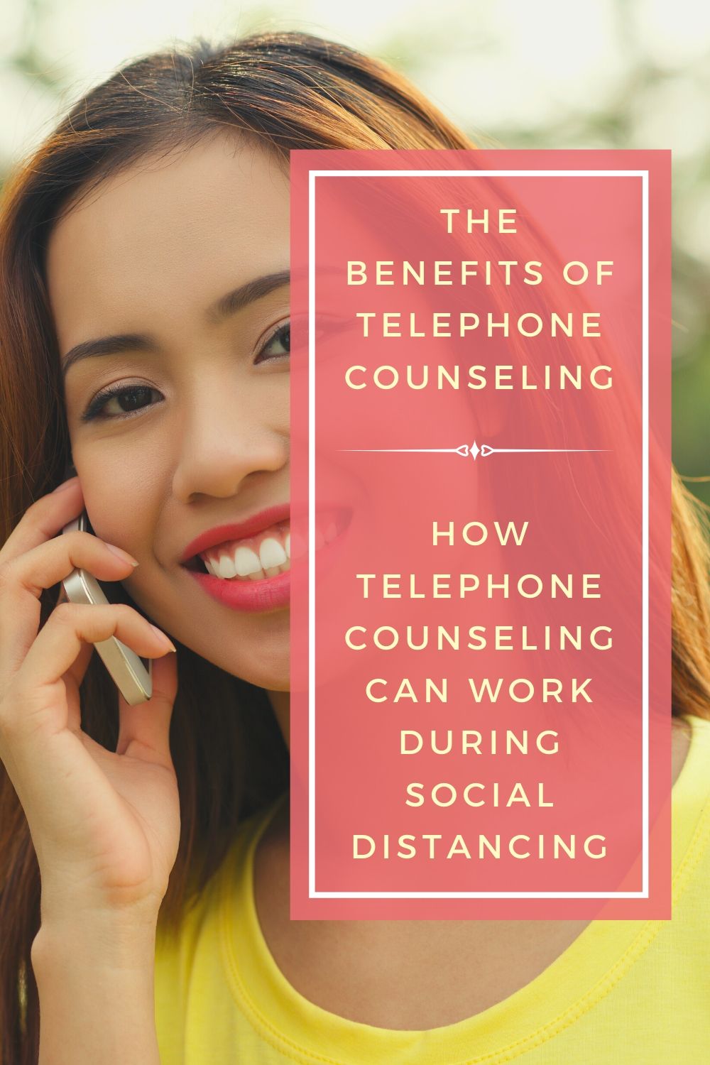 The Benefits of Telephone Counseling