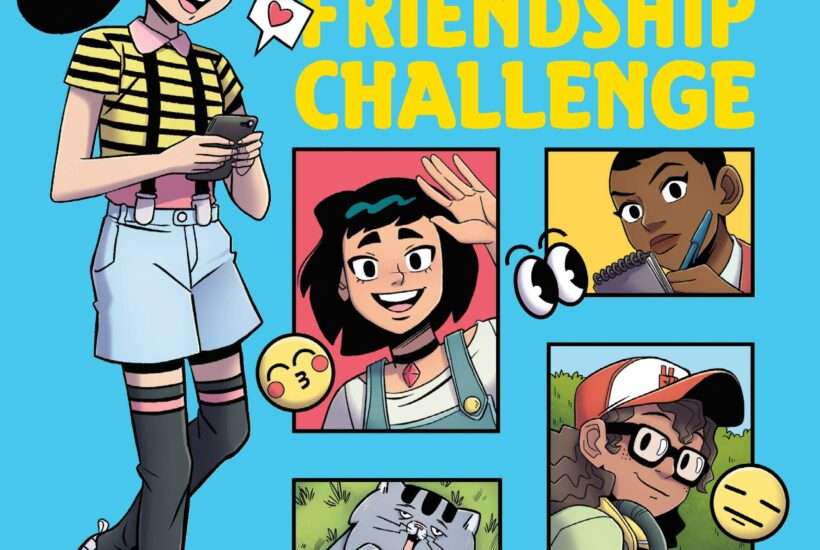 Graphic Novel: Lois Lane and the Friendship Challenge