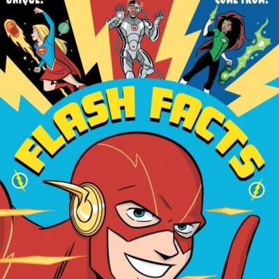 Graphic Novel: Flash Facts Curated by Big Bang Theory's Mayim Bialik