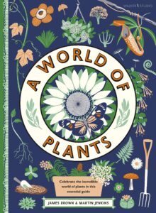 A World of Plants