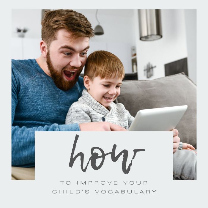 son and father on tablet - improve your child's vocabulary