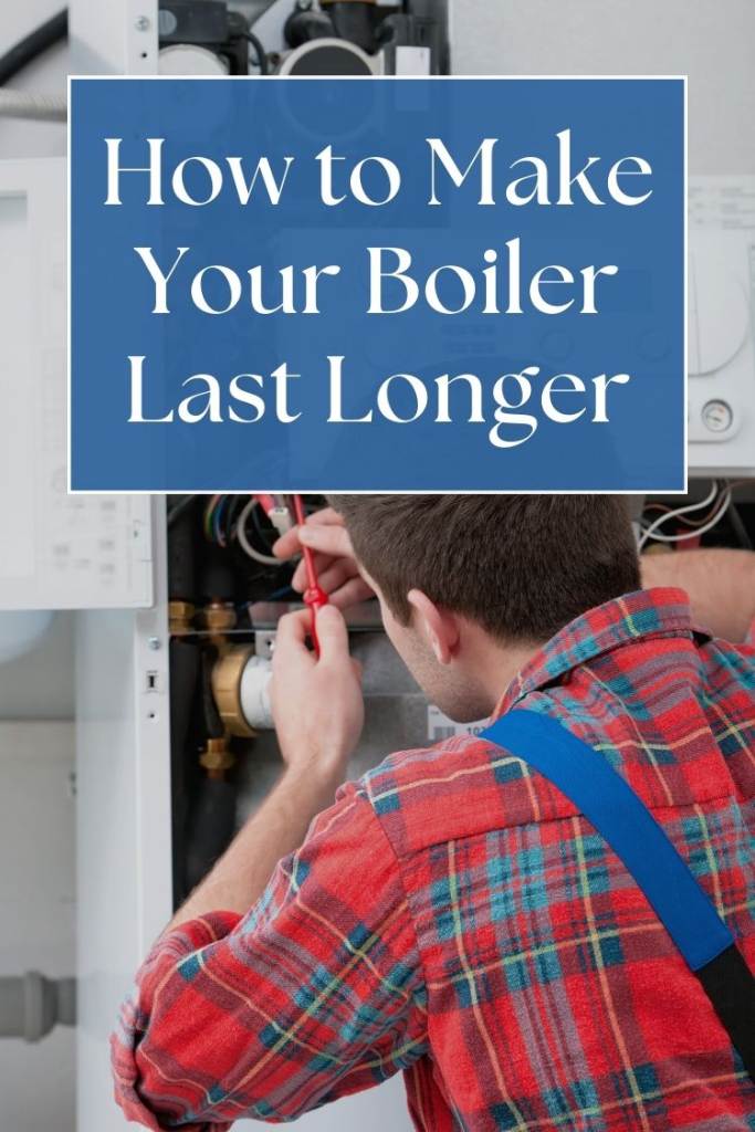 How to Make Your Boiler Last Longer - man in plaid servicing boiler