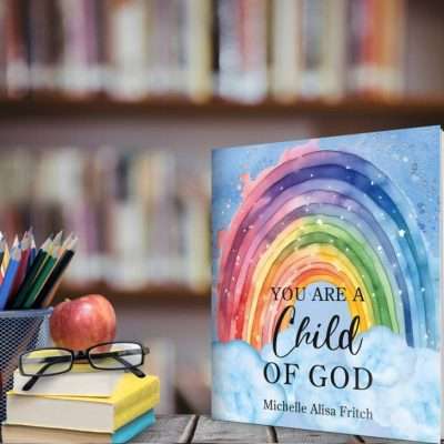You are a child of God