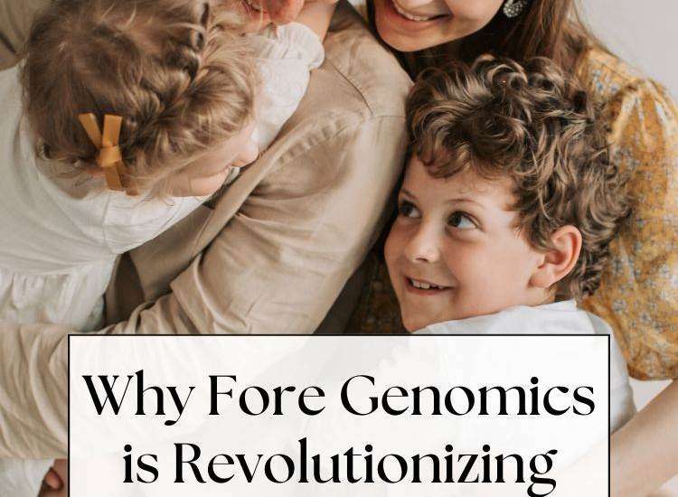 Why Fore Genomics is Revolutionizing Healthcare for Families - family of 2 adults with 2 children smiling