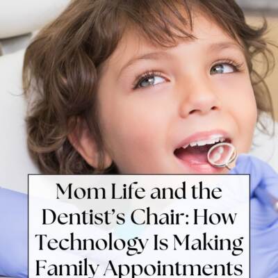 kid with brown hair in dental chair - text: Mom Life and the Dentist’s Chair: How Technology Is Making Family Appointments Easier