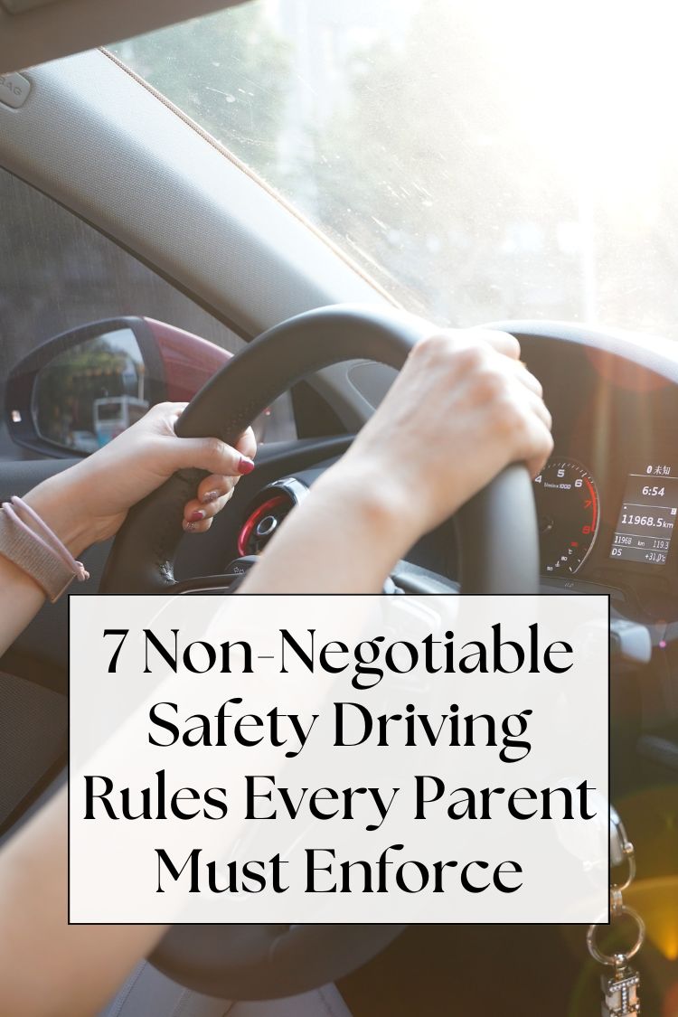 hands on steering wheel - text: 7 Non-Negotiable Safety Driving Rules Every Parent Must Enforce
