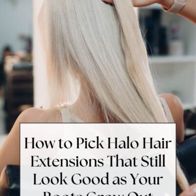 woman with light hair in salon chair with stylist lifting hair - text: How to Pick Halo Hair Extensions That Still Look Good as Your Roots Grow Out