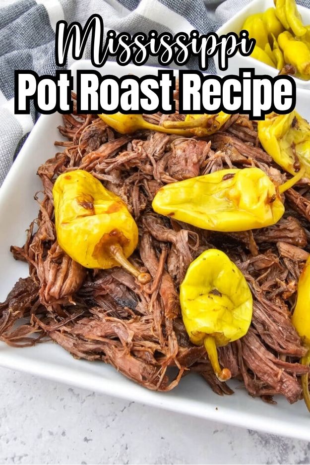 mississippi pot roast in white bowl with peppers on top - text: mississippi pot roast recipe